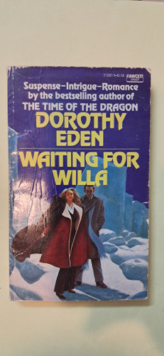 Waiting for Willa . by Dorothy Eden