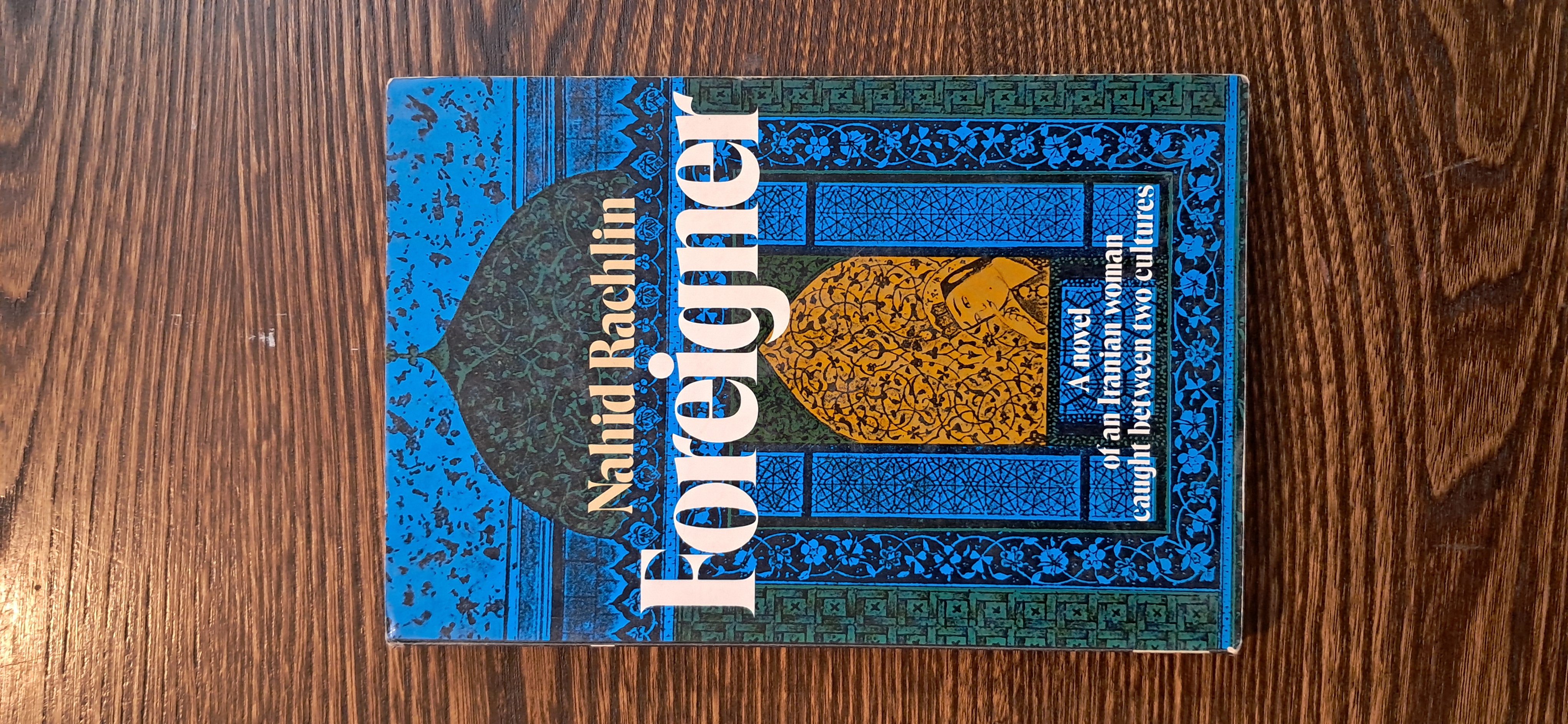 foreigner .by Nahid
