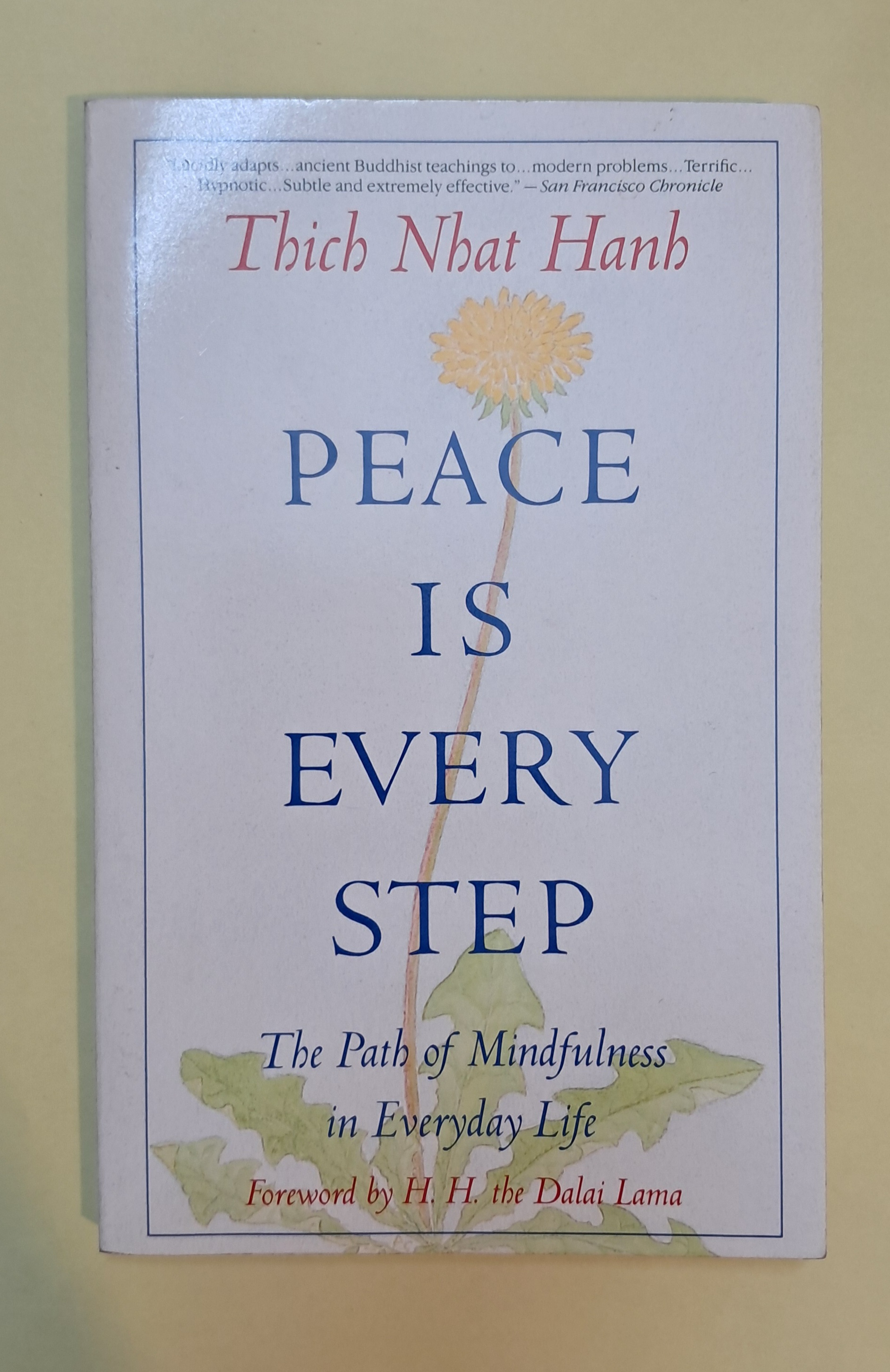 peace is every step